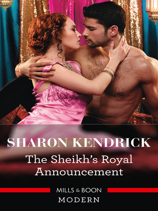 Title details for The Sheikh's Royal Announcement by Sharon Kendrick - Available